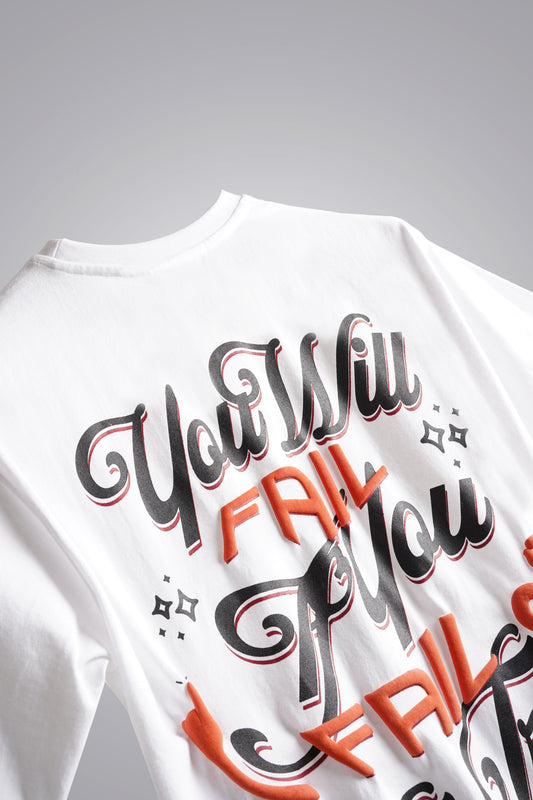 "Fail forward" White Tee