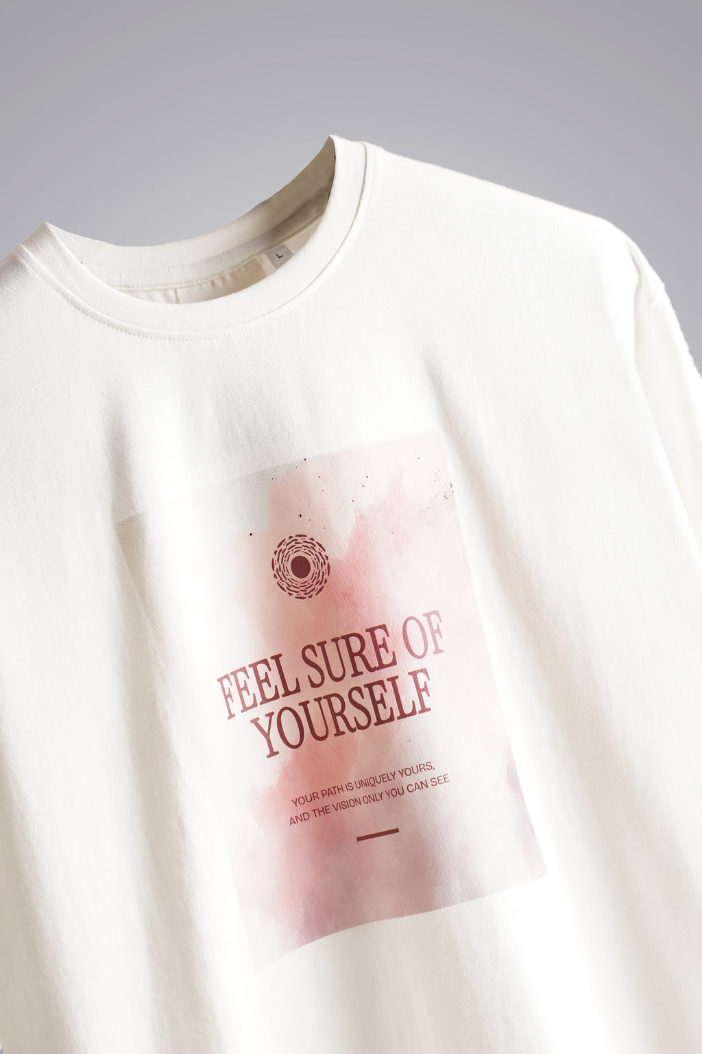 "Feel Sure of Yourself" Graphic Tee